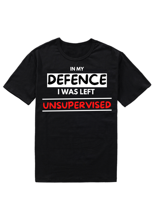 soulvalleytribe In my Defence I was left Unsupervised Tee Black / XS Shirts & Tops