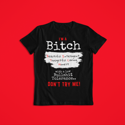 soulvalleytribe I'm a B!tch Tee Black / Small Tees